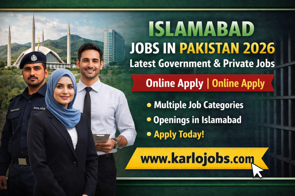 Islamabad Jobs in Pakistan 2026 – Apply Online for Male & Female Candidates