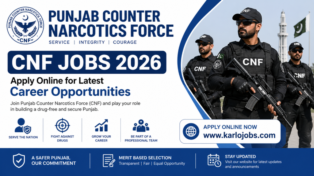 Punjab Counter Narcotics Force CNF Jobs 2026 – Apply Online for Latest Career Opportunities