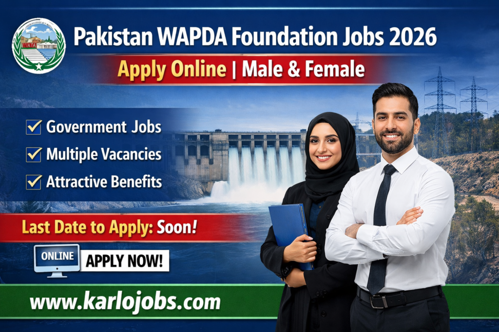 Pakistan WAPDA Foundation Jobs 2026 – Apply Online | Male & Female